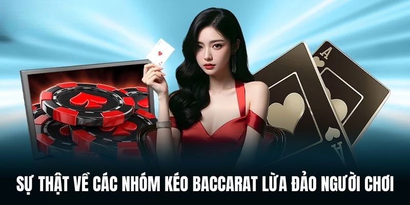 Nhóm kéo baccarat