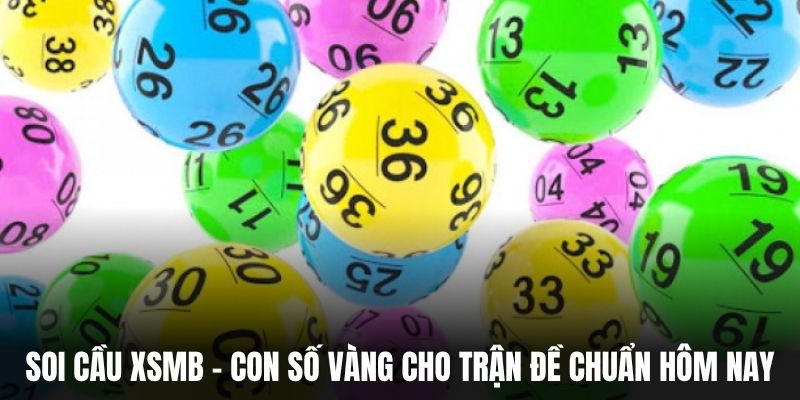 Soi cầu XSMB